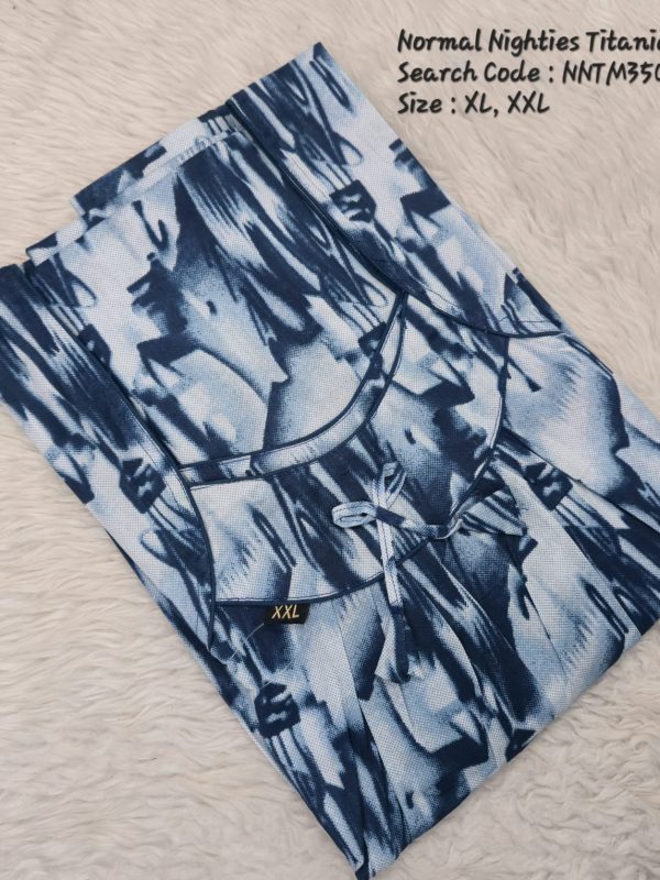 NNTM350- Nila Nighties - Titanic Model